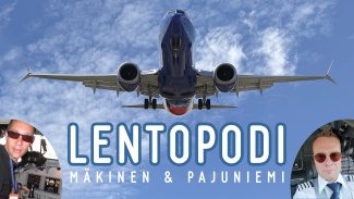 Lentopodin otsikkokuvassa Jari Mäkinen ja Risto Pajuniemi, sekä Boeing 737 MAX